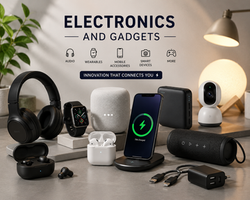 Electronics and Gadgets